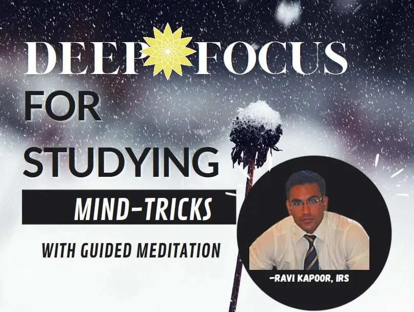 How To Focus Deeply While Studying: Mind-Tricks